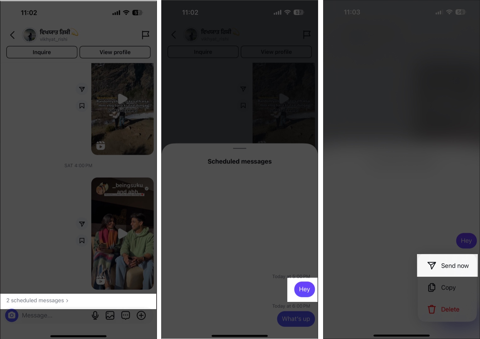 How to schedule DMs on Instagram from your iPhone Tap and hold scheduled Instagram message then tap Send Now to send it immediately
